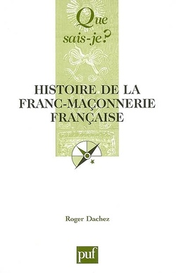 Couverture de Histoire de la franc-maçonnerie française