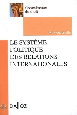 Couverture de Le système politique des relations internationales