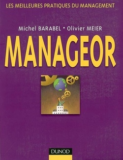 Couverture de Manageor : les meilleures pratiques du management