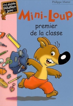 Couverture de Mini-Loup, Tome 13 : Mini-Loup, premier de la classe