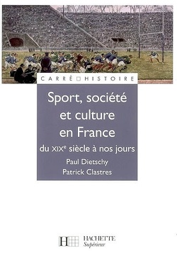 Couverture de Sport, culture et société en France : du XIXe siècle à nos jours