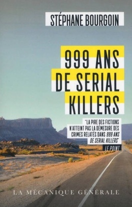 Couverture du livre : 999 ans de serial killers