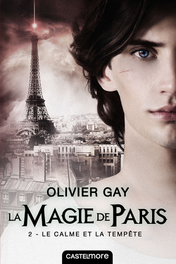 Couverture de La Magie de Paris, Tome 2 : Le Calme et la Tempête