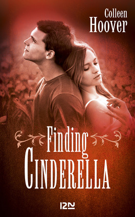 Couverture du livre : Hopeless, Tome 2.5 : Finding Cinderella