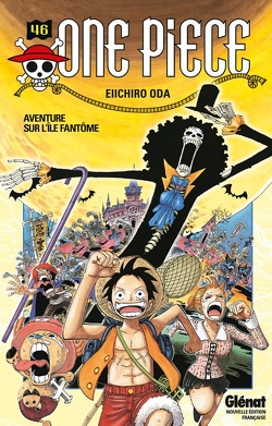 Couverture de One Piece, Tome 46 : Aventure sur l'île fantôme