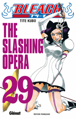 Couverture de Bleach, Tome 29 : The Slashing Opera