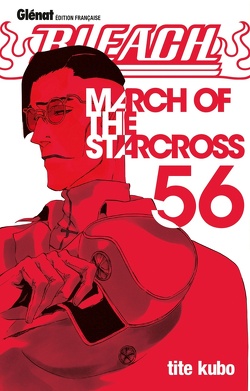 Couverture de Bleach, Tome 56 : March of the Starcross