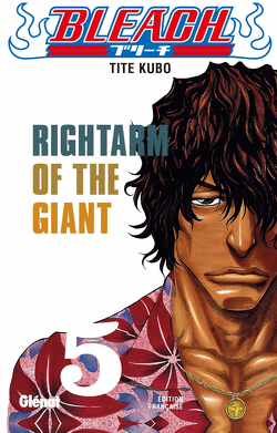 Couverture de Bleach, Tome 5 : Rightarm of the Giant