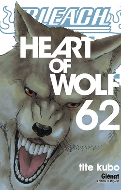 Couverture de Bleach, Tome 62 : Heart of Wolf