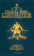 L'Épouvanteur, Tome 14 : Thomas Ward l'épouvanteur