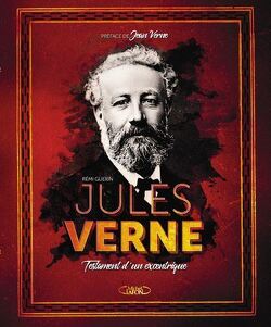 Couverture de Jules Verne : Testament d'un excentrique