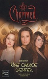 Charmed, Tome 22 : Une Chance d'Enfer