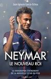 Neymar, le nouveau roi.
