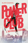 couverture Power Club, Tome 1 : L'Apprentissage