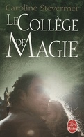 Le Collège de Magie