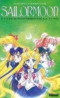 Sailor Moon, Tome 3 : Les justicières de la lune