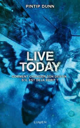 Couverture du livre Forget Tomorrow, Tome 3 : Live Today