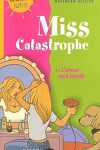 couverture Miss Catastrophe, tome 3 - L'amour rend blonde