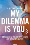 couverture My dilemma is you, Tome 3