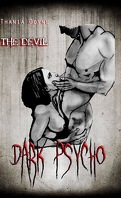 Dark Psycho, Tome 2 : The Devil