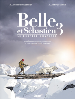 Couverture de Belle et Sébastien (BD), Tome 3 : Le dernier chapitre