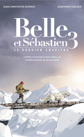 Belle et Sébastien (BD), Tome 3 : Le dernier chapitre