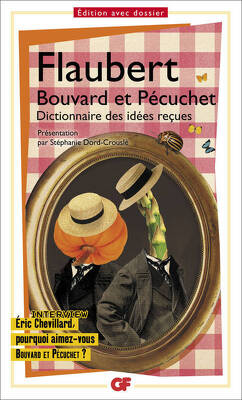 Couverture de Bouvard et Pécuchet : avec des fragments du second volume, dont le Dictionnaire des idées reçues
