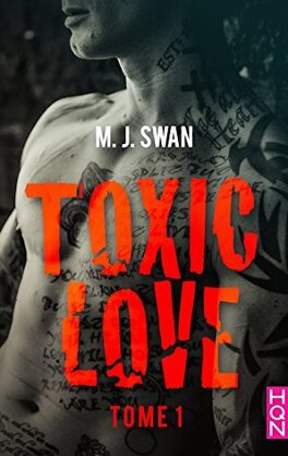 Couverture du livre : Toxic Love, Tome 1