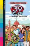 couverture Les 39 Clés, Tome 12 : Panique à Florence