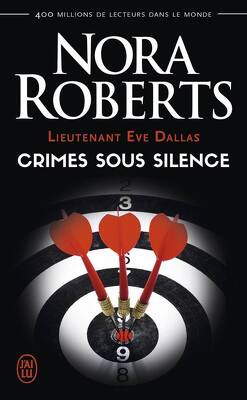 Couverture de Lieutenant Eve Dallas, Tome 43 : Crimes sous silence
