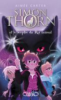 Simon Thorn, Tome 1 : Simon Thorn et le sceptre du roi animal