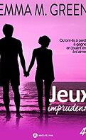 Jeux imprudents, Tome 4