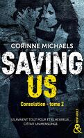 Consolation, Tome 2 : Saving Us