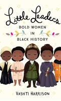 Little Leaders: Bold women in black history