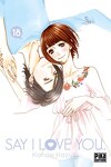 couverture Say I Love You, Tome 18