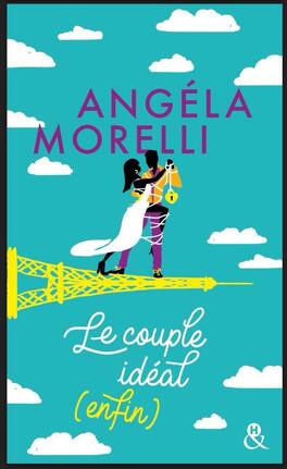 LES PARISIENNES (Tome 1 à 3) de Angela Morelli - SAGA Le_couple_ideal_enfin-1021916-264-432