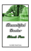 Beautiful Doctor : Black Sun (tome 3)