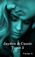 Jayden et Cassie, Tome 2
