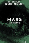 couverture La Trilogie de Mars, Tome 2 : Mars la Verte