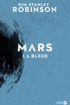 couverture La Trilogie de Mars, Tome 3 : Mars la Bleue