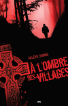 Corinne Dulac, Tome 1 : À l'ombre des villages