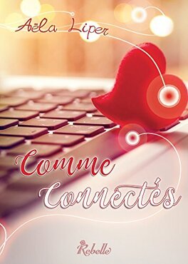 COMME CONNECTES de Aëla Liper Comme_connectes-1027068-264-432