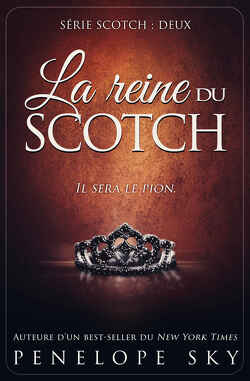 Couverture de Scotch, Tome 2 : La Reine du scotch
