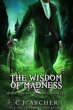 Couverture de The Ministry of Curiosities, Tome 10: The Wisdom of Madness
