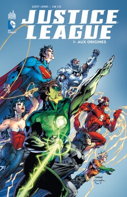 Couverture de Justice League, Tome 1 : Aux origines