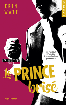 Couverture du livre Les Héritiers, Tome 2 : Le Prince brisé