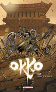 Okko, Tome 4 : Le cycle de la terre : Deuxième partie