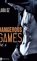 Dangerous Games, tome 6