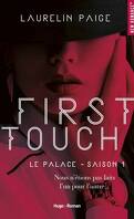 Le Palace, Tome 1 : First Touch