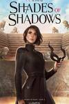 couverture Shades of Magic, Tome 2 : Shades of Shadows